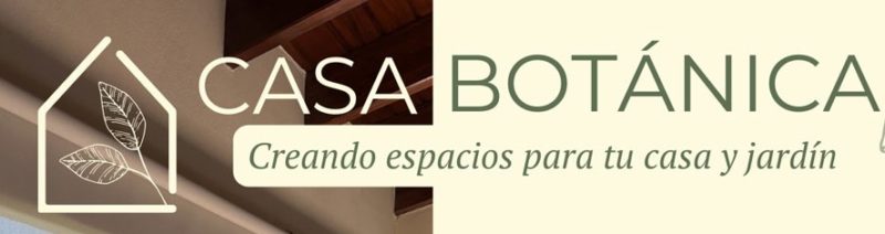 Casa Botánica